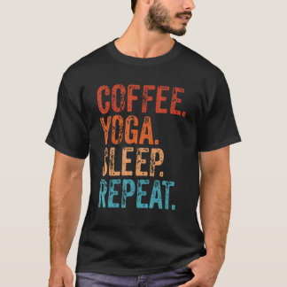 Kaffeyoga Sova Upprepa Kaffe Yoga T Shirt