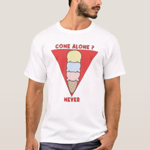 Kägla ensam? Aldrig T Shirt