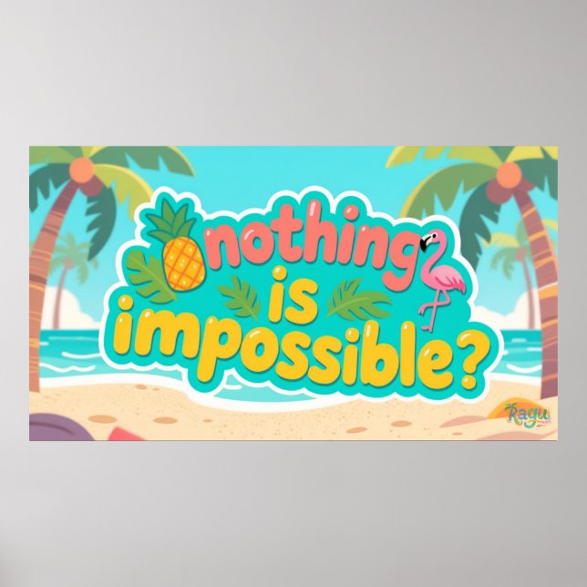 Kagu Ingenting är omöjligt Poster (Framsidan)