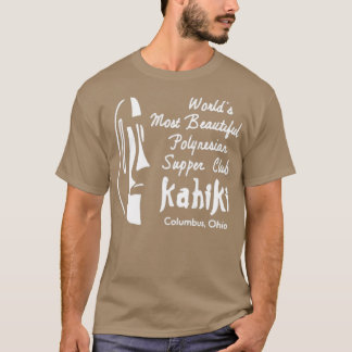 Kahiki - Columbus, OH T Shirt