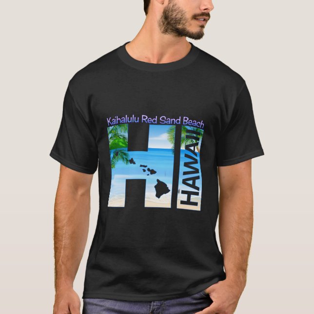 Kaihalulu Red Sand Beach Hi Hawaii Aloha State Vac T Shirt (Framsida)
