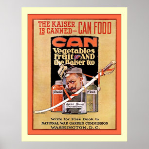 Kaiser är konserver ~ Vintage Världskrig 1 Poster