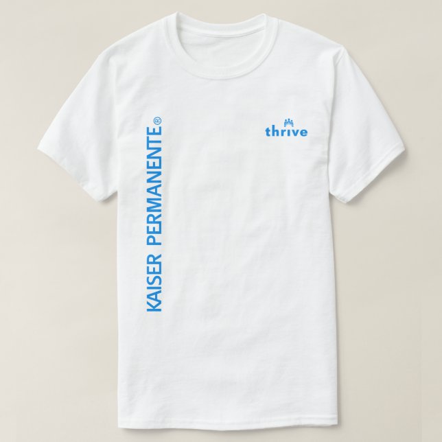 Kaiser Permanente Thrive T Shirt (Design framsida)