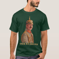 Kaiser Wilhelm II, kejsare av Tyskland T-shirt