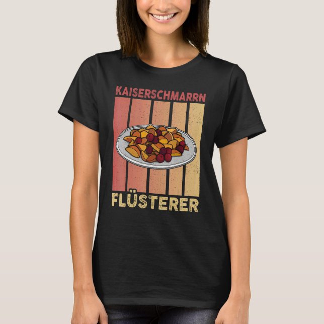 Kaiserschmarrn Pancakes Sweets Cuisine Austria_7 T Shirt (Framsida)