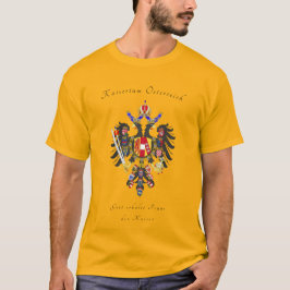 Kaiserthum Oesterreich T Shirt