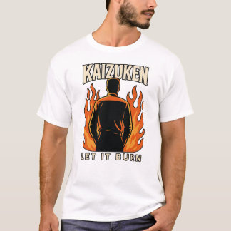 Kaizuken Låt Det Brinna T Shirt