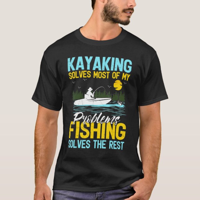 Kajaking löser de flesta av mina problem med fiske t shirt (Framsida)
