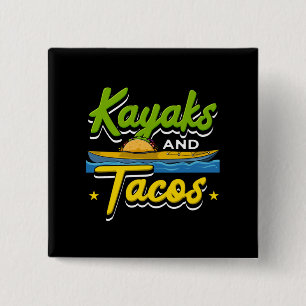 Kajakpaddling - Kajaker och Tacos Rolig Kajakpaddl Knapp