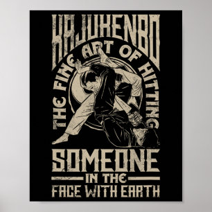 Kajukenbo Hating Någon Funny Karate Judo Fusion Poster