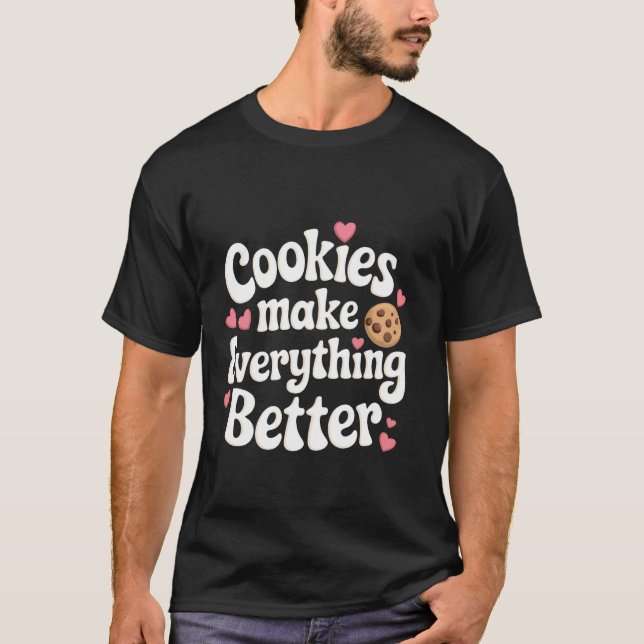 Kaka Kakor Gör Allt Bättre T Shirt (Framsida)