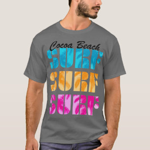 Kakaobloda Florida Surfing Surfer Surfa Beacher Oc T Shirt