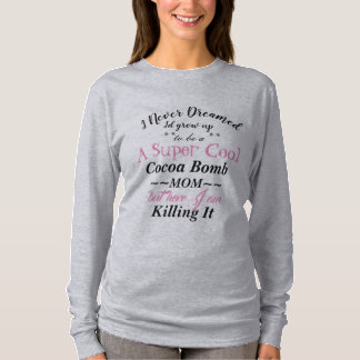 Kakaobomber Mamma som dödar T-Shirt-långärmaden T Shirt