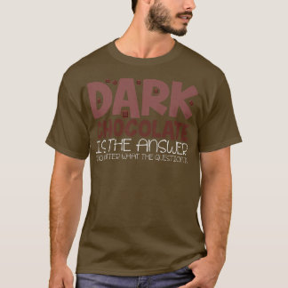 Kakaolekande skämt Dessert Baking Mörk Chocolate T Shirt