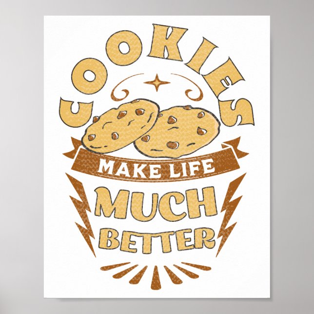 kakor gör livet roligare rolig kakor älskare poster (Framsidan)