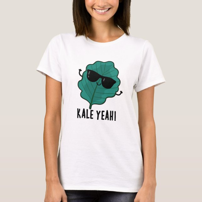 Kale Ja Funny Veggie Pun T Shirt (Framsida)