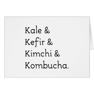 Kale Kefir Kimchi Kombucha Hälsningskort