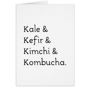 Kale Kefir Kimchi Kombucha Hälsningskort