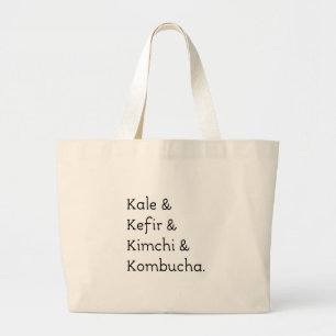Kale Kefir Kimchi Kombucha Jumbo Tygkasse
