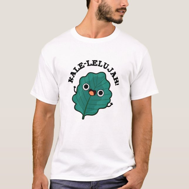 Kale-lelujah Funny Veggie Kale Pun T Shirt (Framsida)
