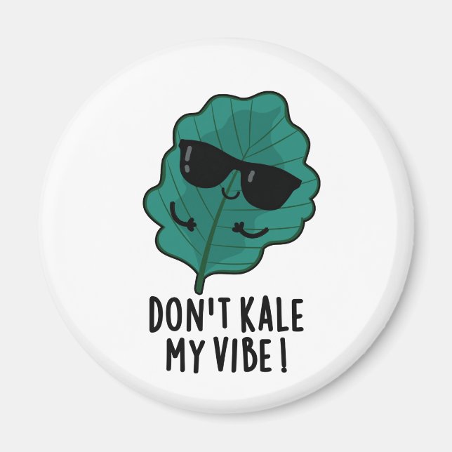 Kale My Vibe Funny Veggie Pun Magnet (Framsidan)
