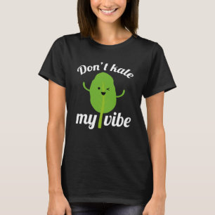 Kale My Vibe T Shirt