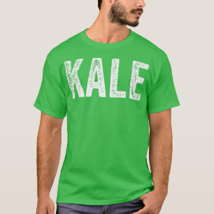 Kale Vegans Vegetarians Veggie Garden Gardener Vin T Shirt