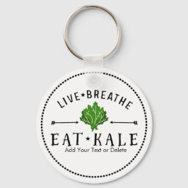 Kale Vegetarian Live Breathe Eat Kale Anpassningsb Nyckelring