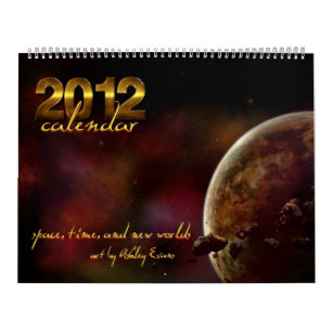 Kalender 2012: Tid, Utrymme och Nya världar