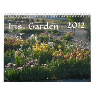 KALENDER FÖR IRISTRÄDGÅRD 2012