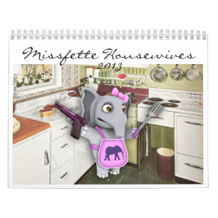 Kalender för Missfette hemmafruar 2013