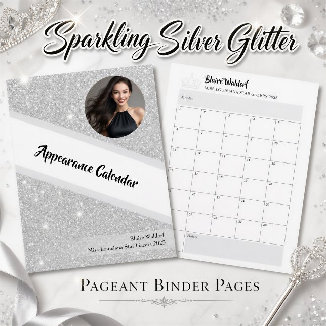 Kalender för skönhetstävling med silverglittrande  (Create beautiful pageant preparation binder pages with our template featuring your photo and text)