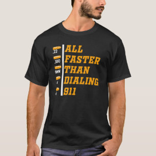 Kaliber snabbare än uppringning 911 Ammo Gun Owner T Shirt