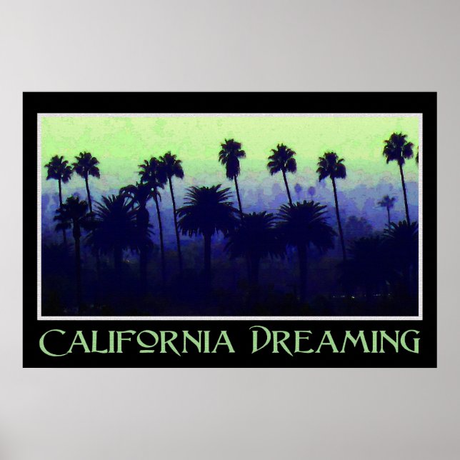 Kalifornien Dreaming 36 x 24 Poster (Framsidan)