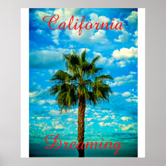 Kalifornien Dreaming Poster