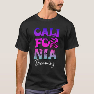 Kalifornien Dreaming Tropical California Summer Va T Shirt