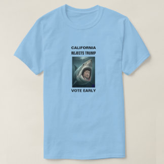 KALIFORNIEN FÖRKASTAR TRUMP T SHIRT
