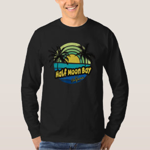 Kalifornien, halv Måne Bay, Vacation Summer Fa T Shirt