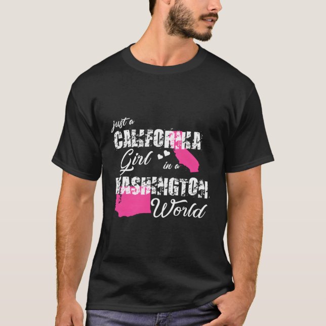Kalifornien just A California in A Washington T Shirt (Framsida)