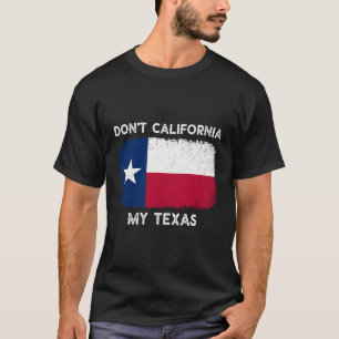 Kalifornien My Texas T-Shirt Flagga Texas Vinta