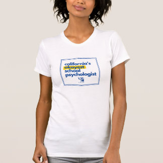 Kaliforniens Okayest School Psycholog Women's T Shirt