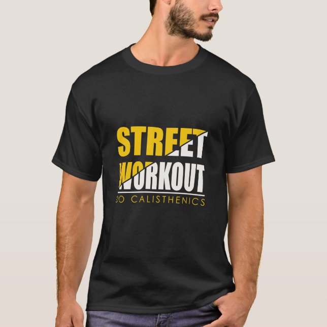 Kalisthenetik för gatuworkout t shirt (Framsida)