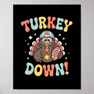 Kalkon Ner Rolig Fotboll Thanksgiving Poster