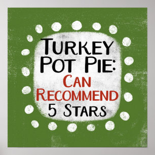 Kalkon Pot Pie Recension 5 Stjärnor Affisch Väggko