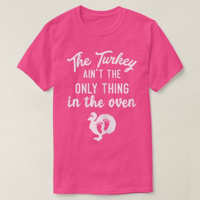 Kalkonen är inte den enda sak i ugnen t shirt (Design framsida)