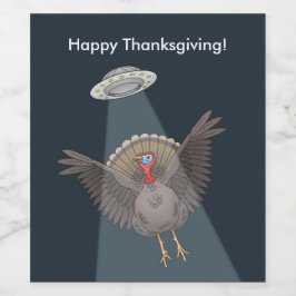 Kalkoner räddade av utomjordingar före Thanksgivin Vinflaska Etikett