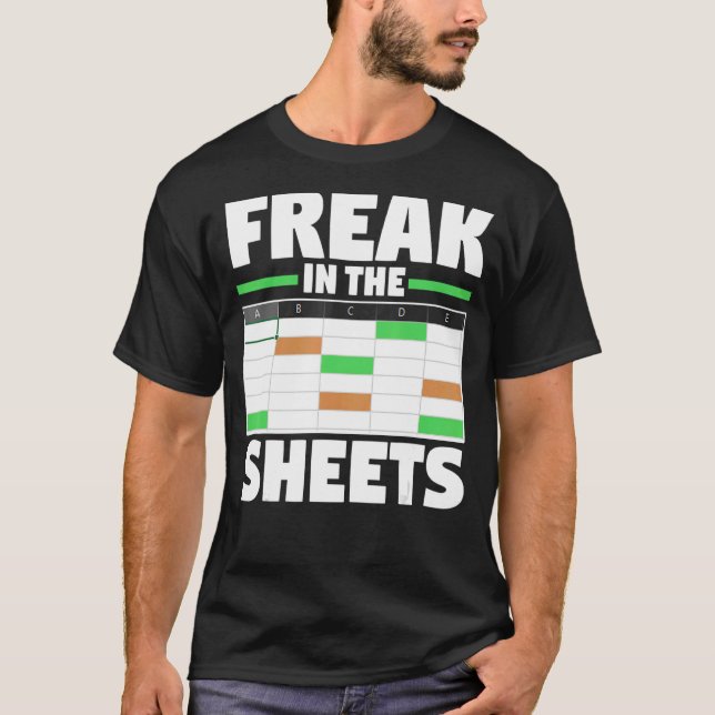Kalkylblad för redovisningsanalys är en fin Freak  T Shirt (Framsida)