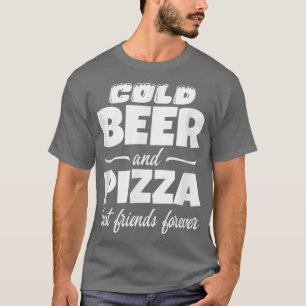 Kall Beer & Pizza Best Friends For Lung Commo T Shirt