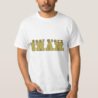 Kall berättelse BRAH. T-shirt