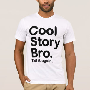 Kall berättelse Bro. AmerikandräktT-tröja T Shirt